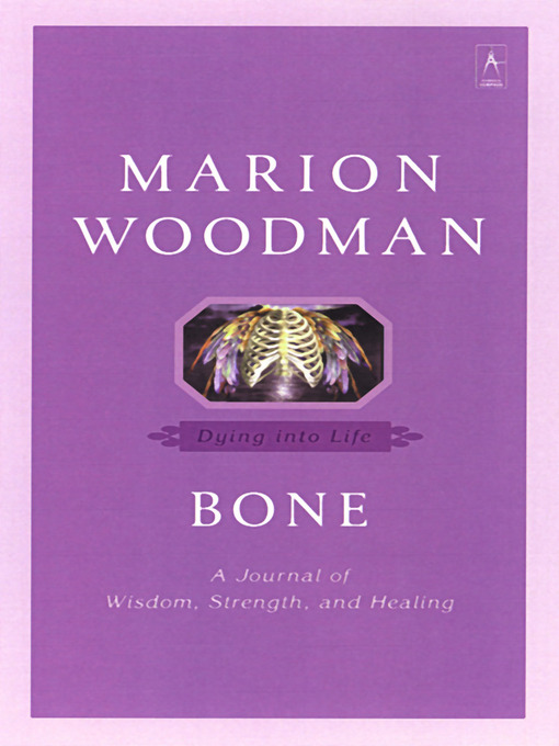 Title details for Bone by Marion Woodman - Wait list